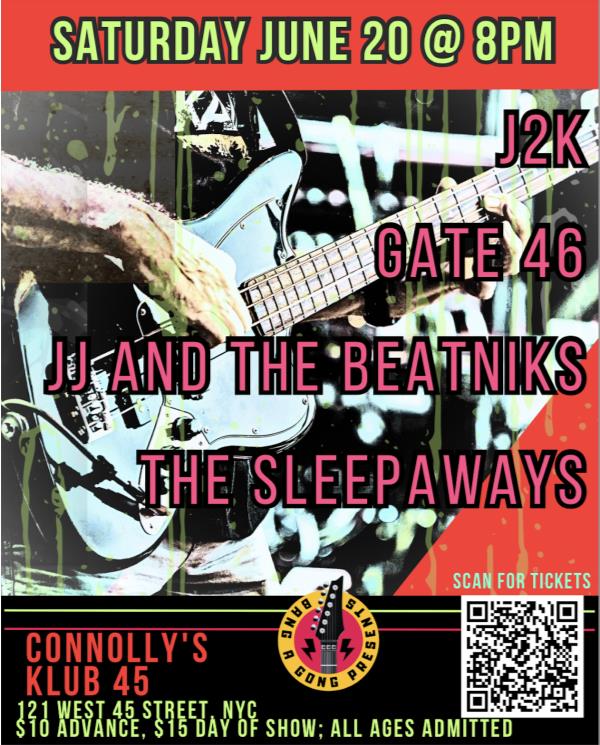 J2K/Gate 46/JJ and The Beatniks/The Sleepaways: 